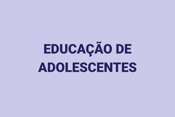 educacao de adolescentes
