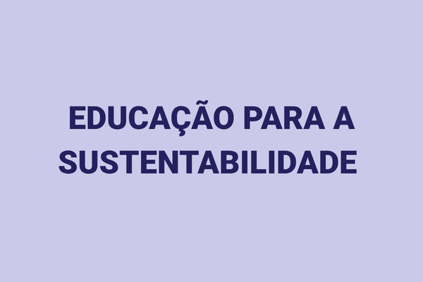 educacao para a sustentabilidade